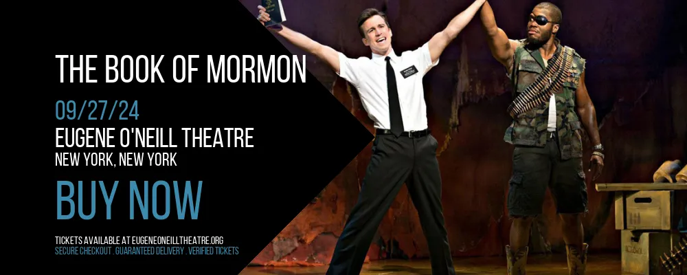 The Book Of Mormon at Eugene O'Neill Theatre